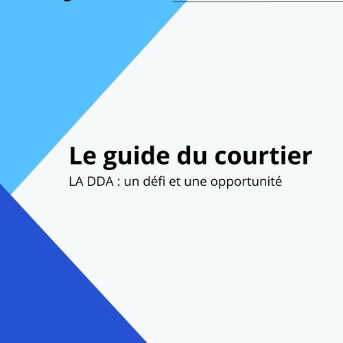 Guide Yakoota Du Courtier choisir assurance DDA